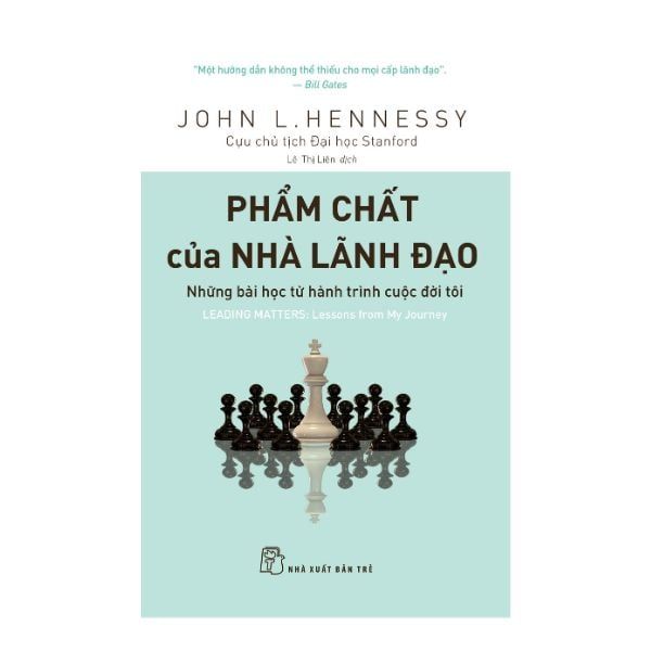 Phẩm Chất Của Nhà Lãnh Đạo