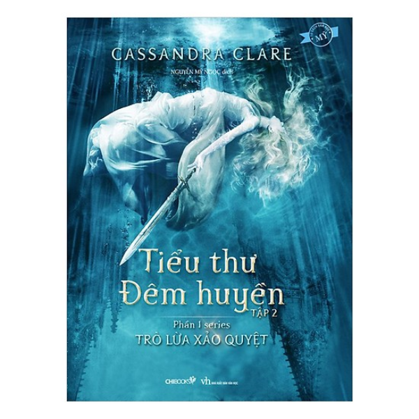Phần 1 Series Trò Lừa Xảo Quyệt - Tiểu Thư Đêm Huyền - Tập 2