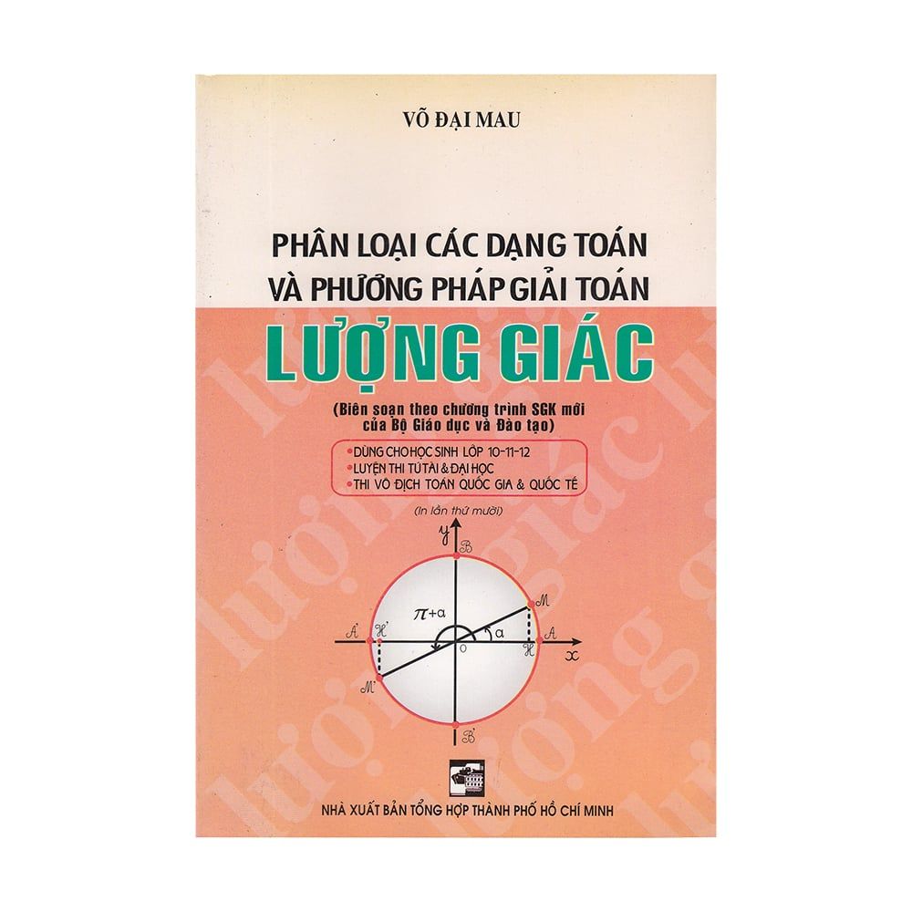 Phân Loại Các Dạng Toán Và Phương Pháp Giải Toán Lượng Giác