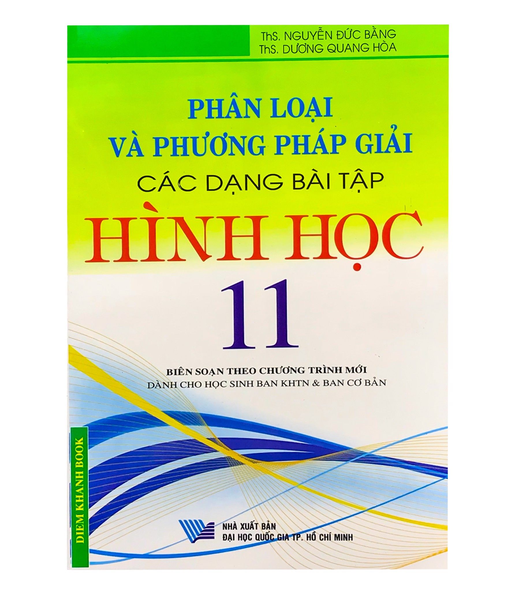 Phân Loại & Phương Pháp Giải Các Dạng Bài Tập - Hình Học 11