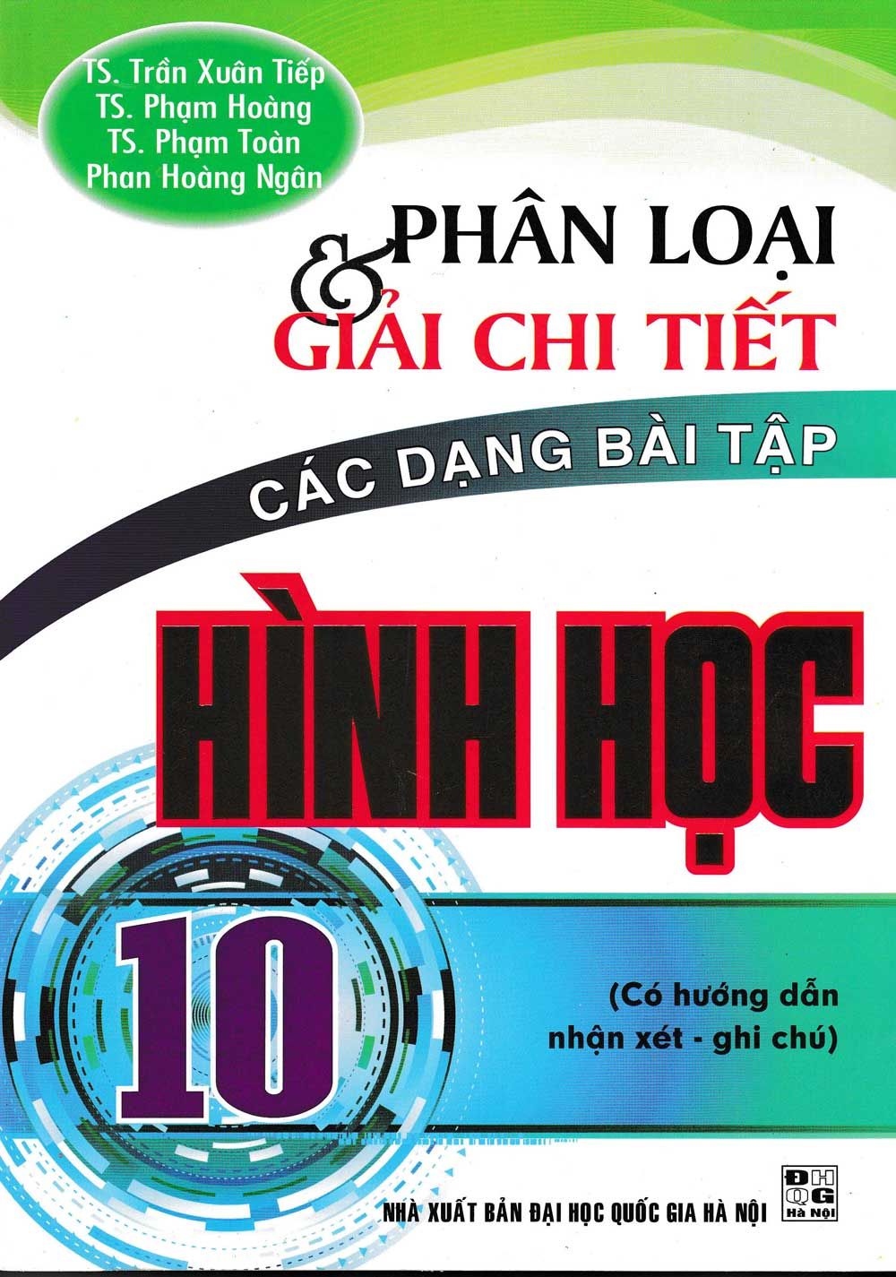 Phân Loại Và Giải Chi Tiết Các Dạng Bài Tập Hình Học 10