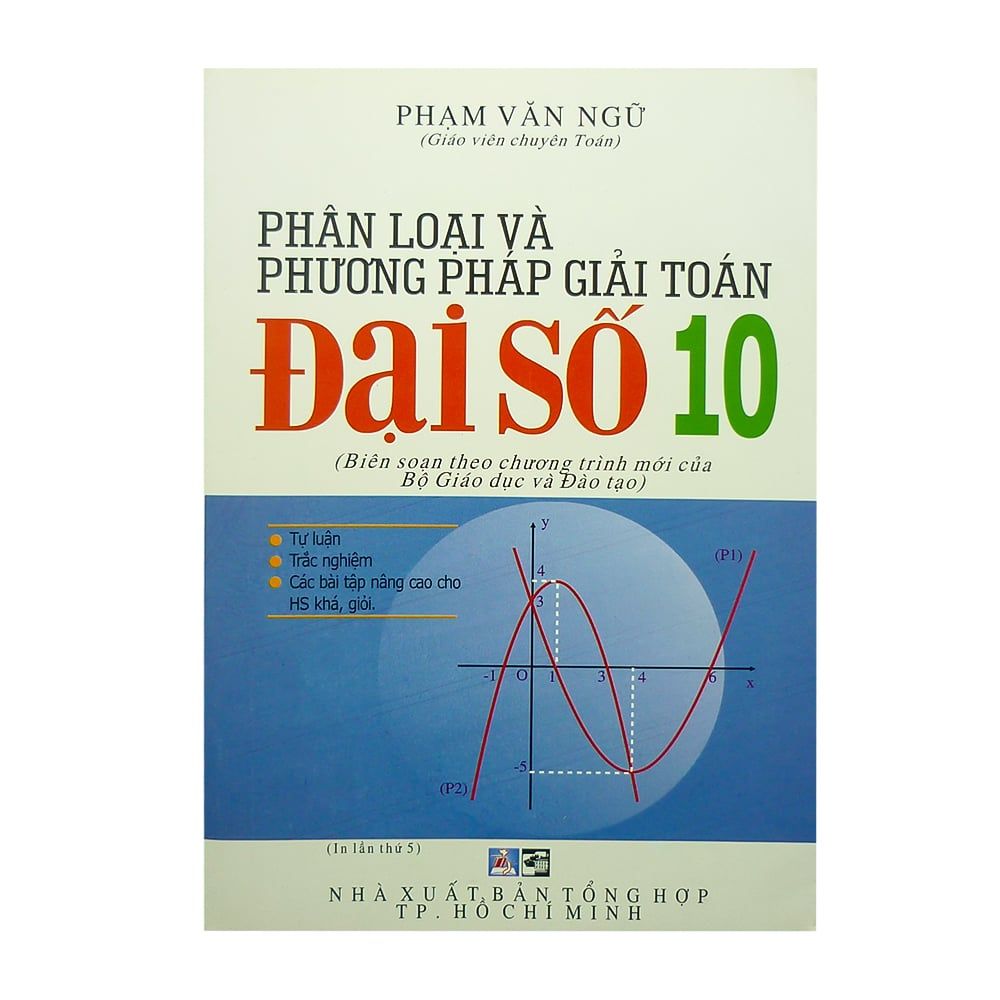 Phân Loại Và Phương Pháp Giải Toán Đại Số 10