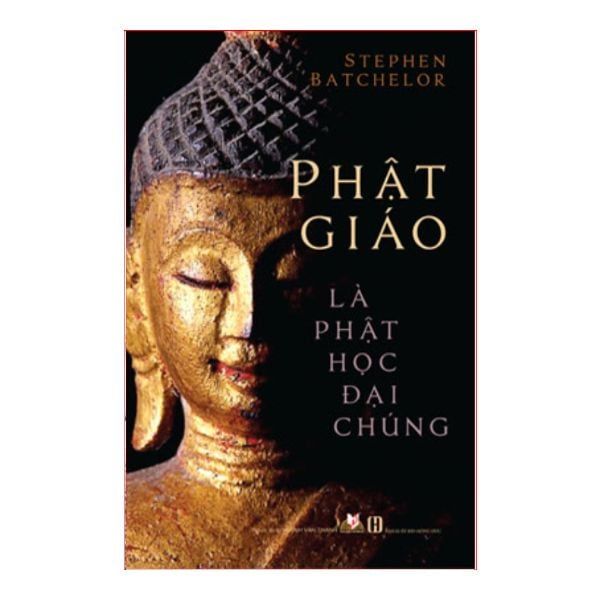 Phật Giáo Là Phật Học Đại Chúng