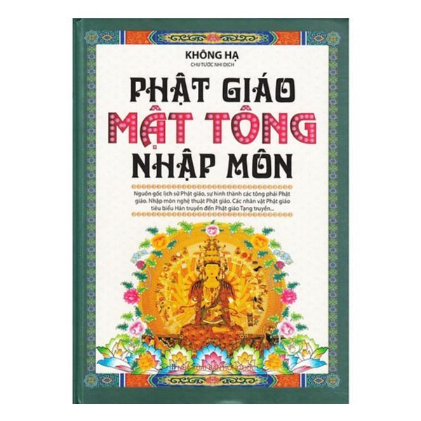 Phật Giáo Mật Tông Nhập Môn (Bìa Cứng)