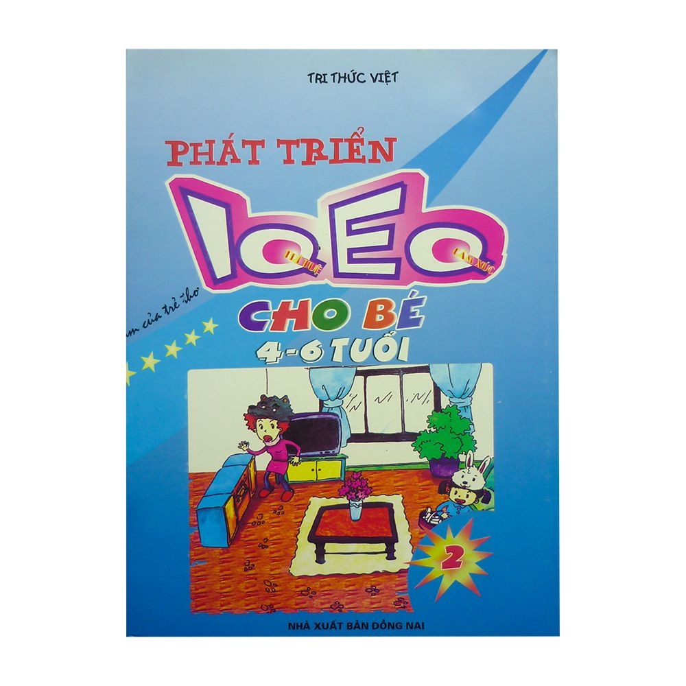 Phát Triển IQ EQ Cho Bé 4 - 6 Tuổi (Tập 2)