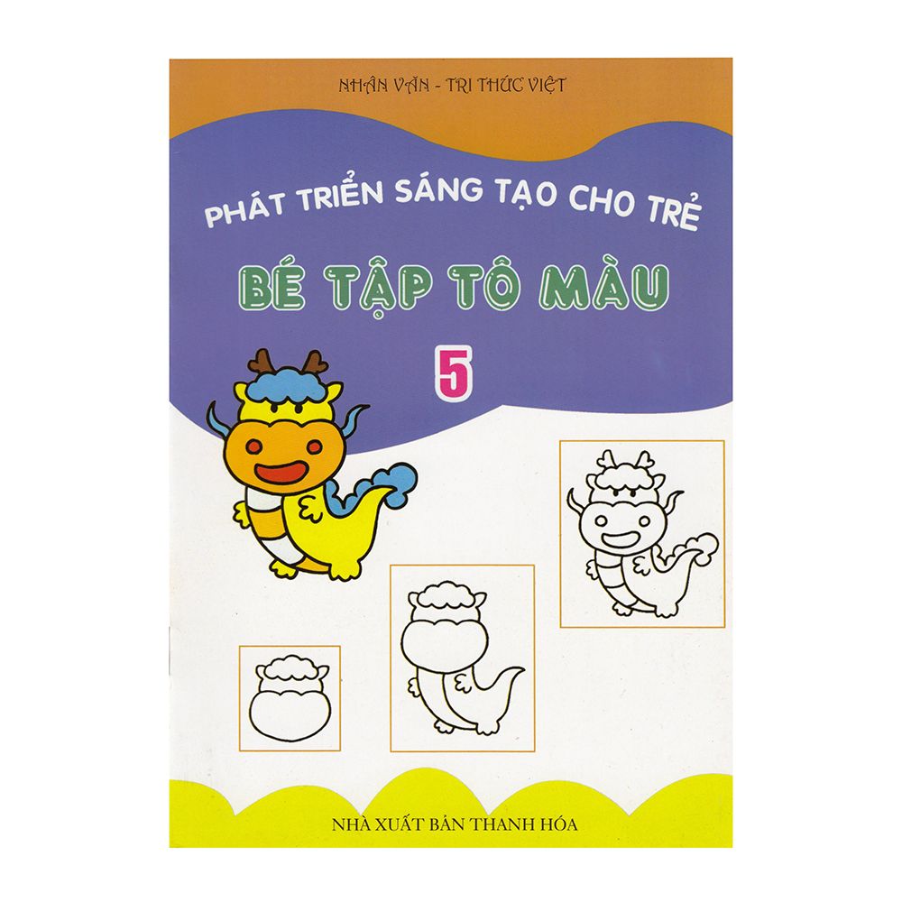 Phát Triển Sáng Tạo Cho Trẻ - Bé Tập Tô Màu