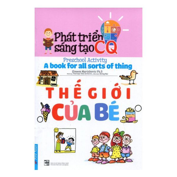 Phát Triển Sáng Tạo CQ - Thế Giới Của Bé