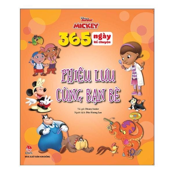 365 Ngày Kể Chuyện: Phiêu Lưu Cùng Bạn Bè
