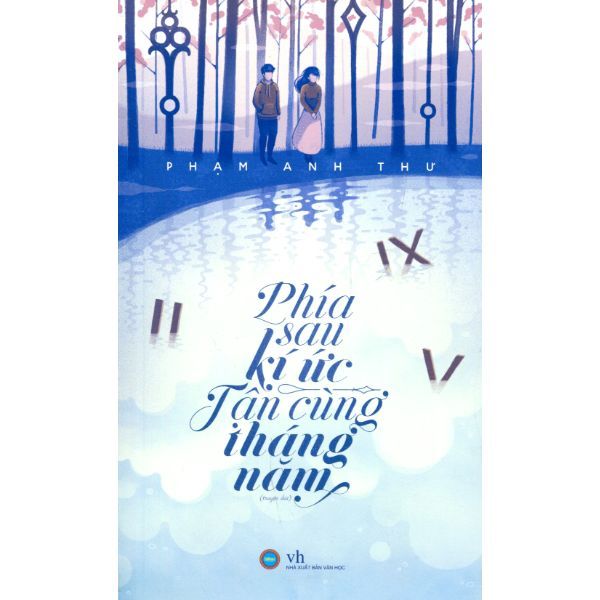 Phía Sau Kí Ức, Tận Cùng Tháng Năm