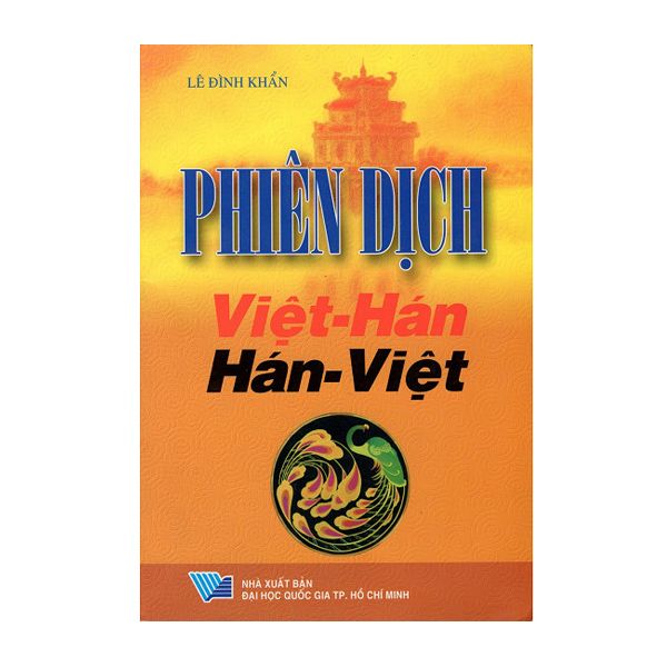 Phiên Dịch Việt Hán - Hán Việt