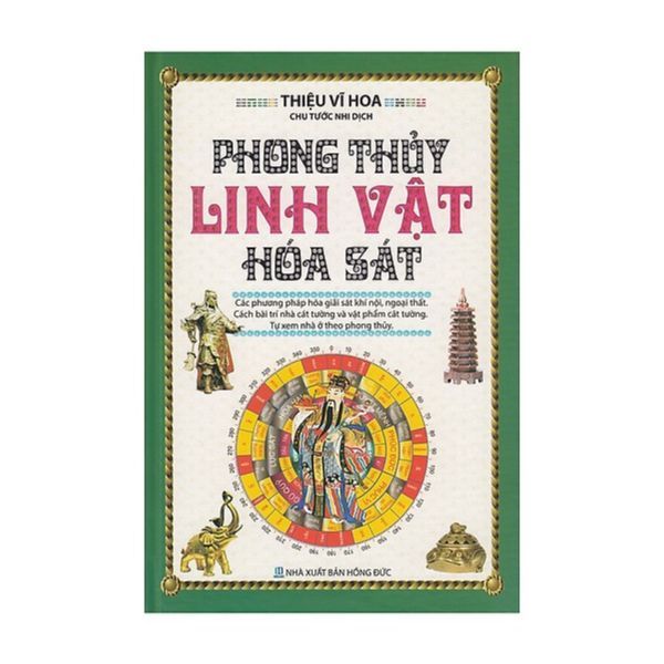 Phong Thủy Linh Vật Hóa Sát (Bìa Cứng)