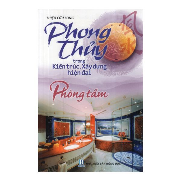 Phong Thủy Trong Kiến Trúc, Xây Dựng Hiện Đại - Phòng Tắm