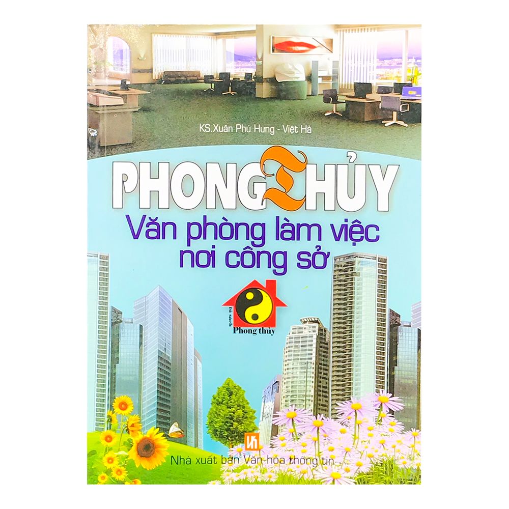 Phong Thủy Văn Phòng Làm Việc Nơi Công Sở