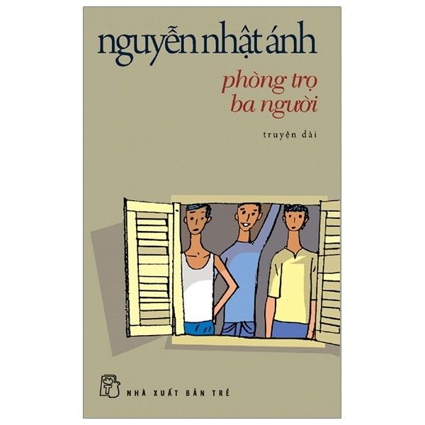Phòng Trọ Ba Người (Tái Bản 2019)