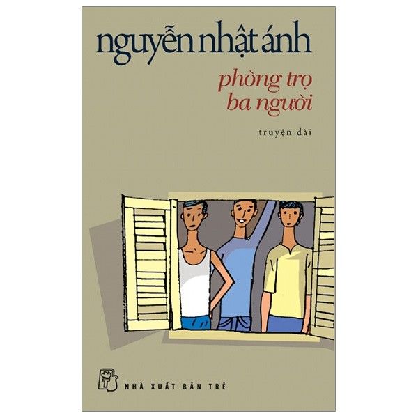  Nguyễn Nhật Ánh - Phòng Trọ Ba Người 