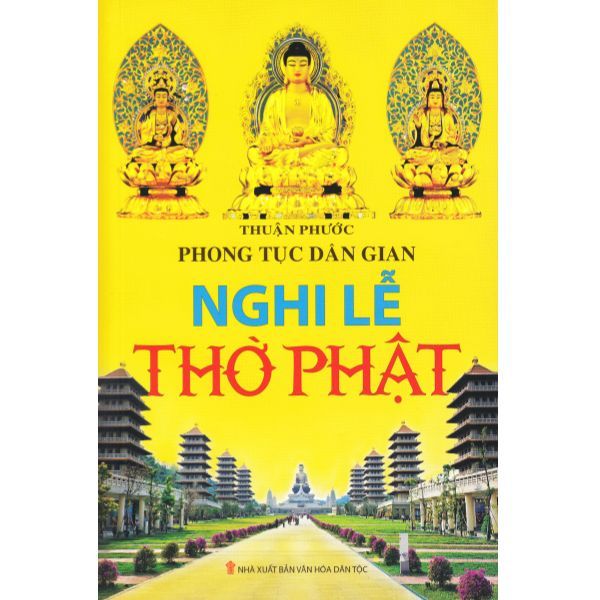 Phong Tục Dân Gian - Nghi Lễ Thờ Phật