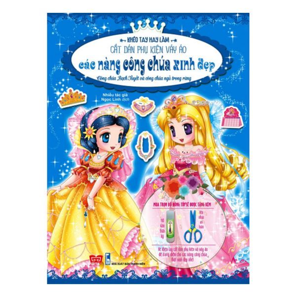 Khéo Tay Hay Làm - Cắt Dán Phụ Kiện Váy Áo - Công Chúa Bạch Tuyết Và Công Chúa Ngủ Trong Rừng