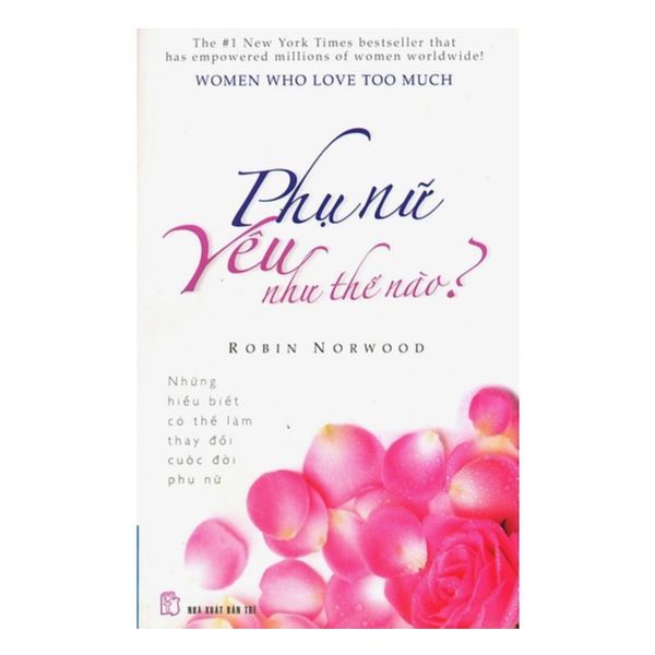 Phụ Nữ Yêu Như Thế Nào
