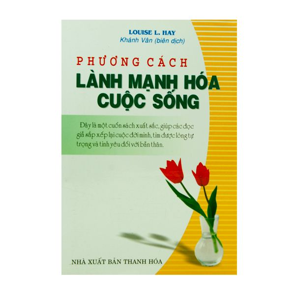Phương Cách Lành Mạnh Hoá Cuộc Sống