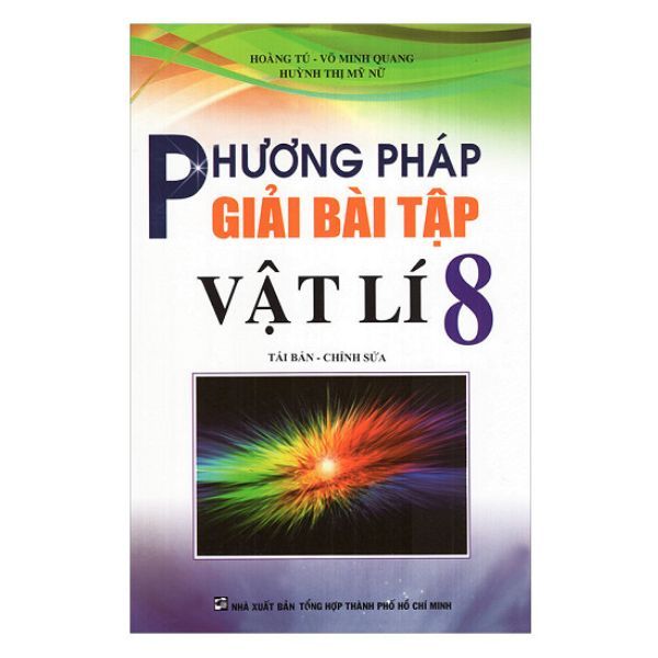 Phương Pháp Giải Bài Tập Vật Lí Lớp 8