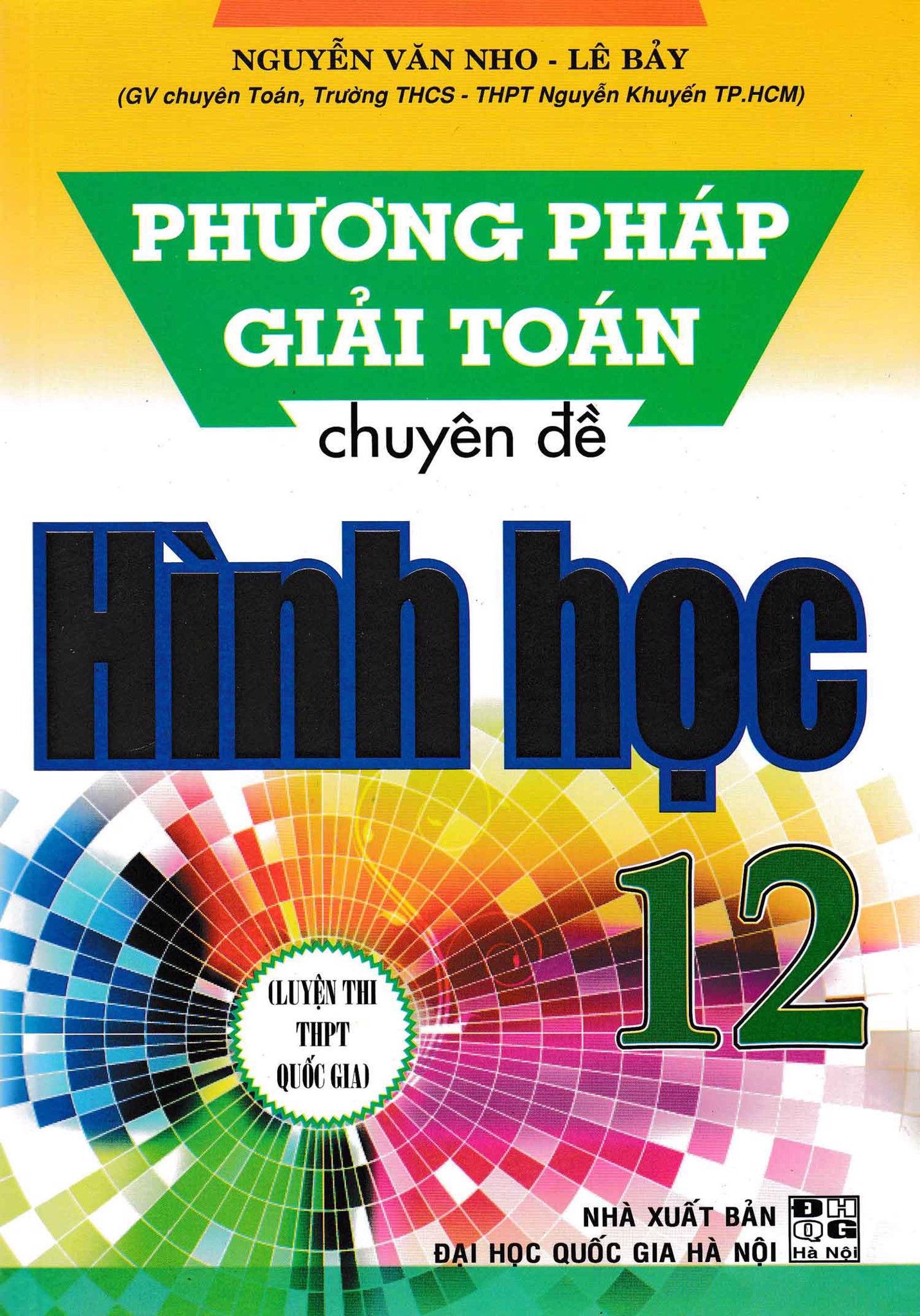 Phương Pháp Giải Toán Chuyên Đề Hình Học Lớp 12