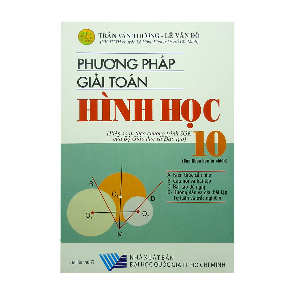 Phương Pháp Giải Toán Hình Học Lớp 10 (Ban Khoa Học Tự Nhiên)