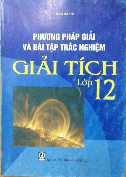 Phương Pháp Giải Và Bài Tập Trắc Nghiệm Giải Tích 12