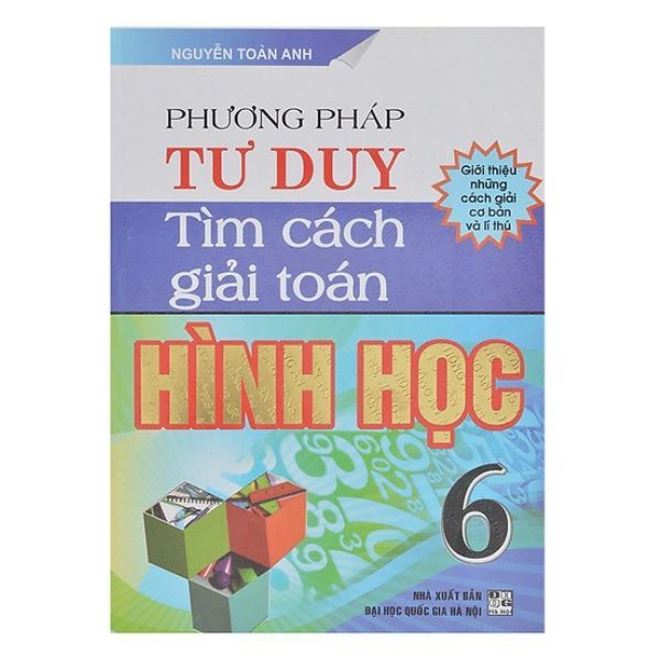 Phương Pháp Tư Duy Tìm Cách Giải Toán Hình Học Lớp 6