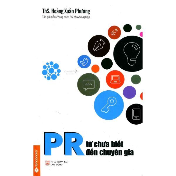 PR - Từ Chưa Biết Đến Chuyên Gia