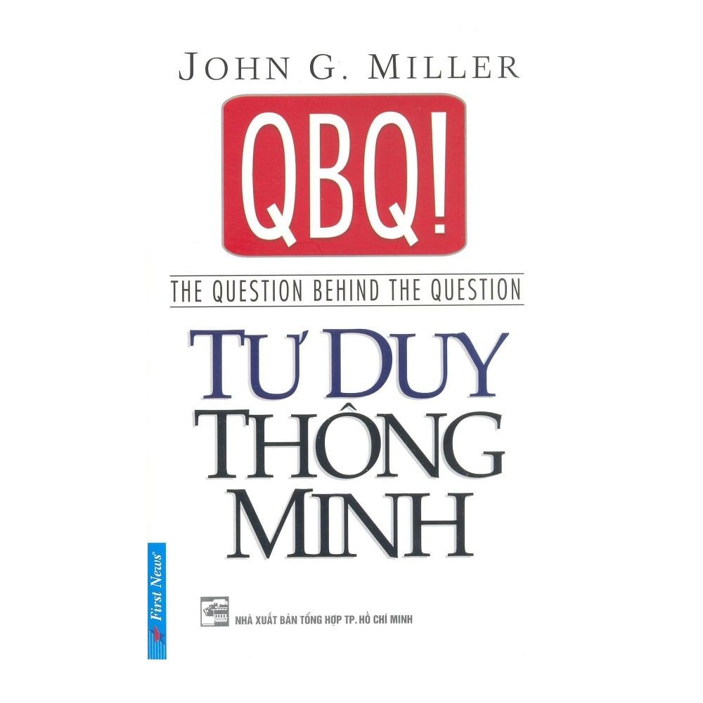 QBQ! Tư Duy Thông Minh