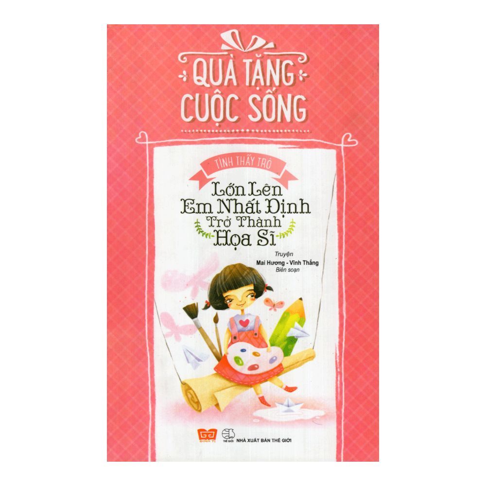 Lớn lên em nhất định trở thành họa sĩ