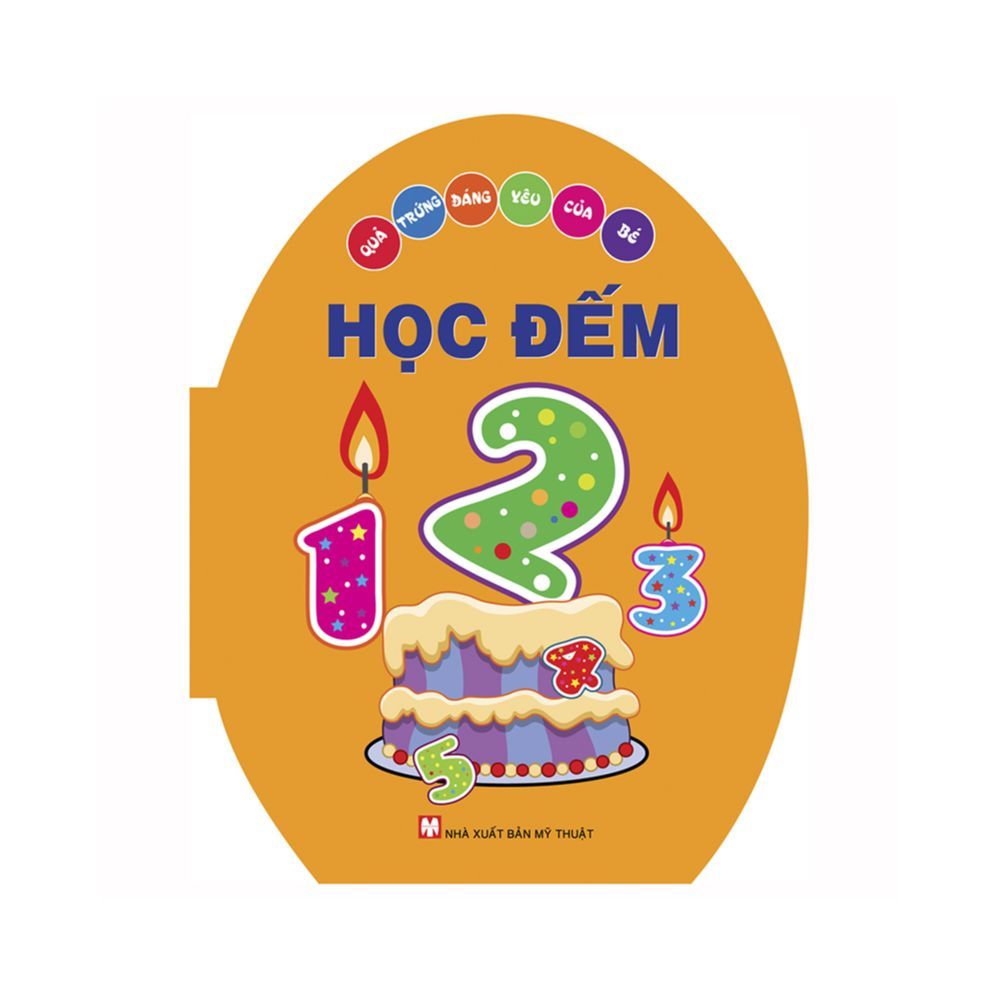 Quả Trứng Đáng Yêu Của Bé - Học Đếm
