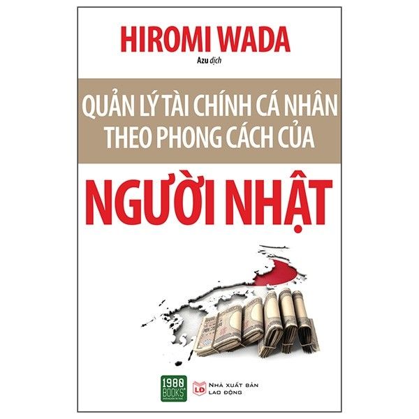  Quản Lý Tài Chính Cá Nhân Theo Phong Cách Của Người Nhật 