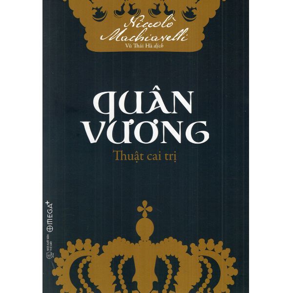 Quân Vương – Thuật Cai Trị (Tái Bản 2018)