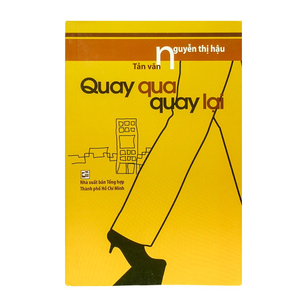 Quay Qua Quay Lại - Tản Văn