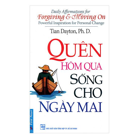 Quên Hôm Qua Sống Cho Ngày Mai