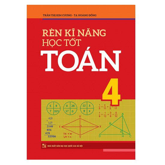 Rèn kỹ năng học tốt Toán 4