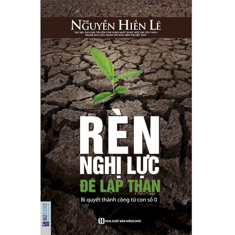 Rèn Nghị Lực Để Lập Thân
