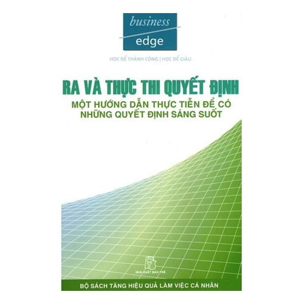 Ra Và Thực Thi Quyết Định