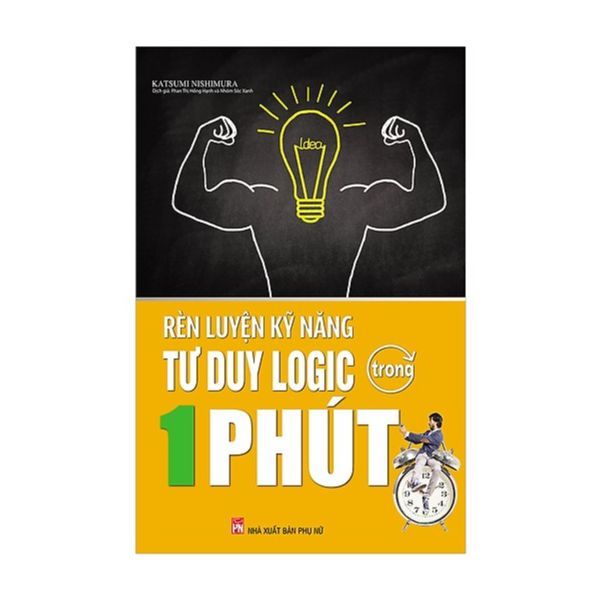 Rèn Luyện Kỹ Năng Tư Duy Logic Trong 1 Phút