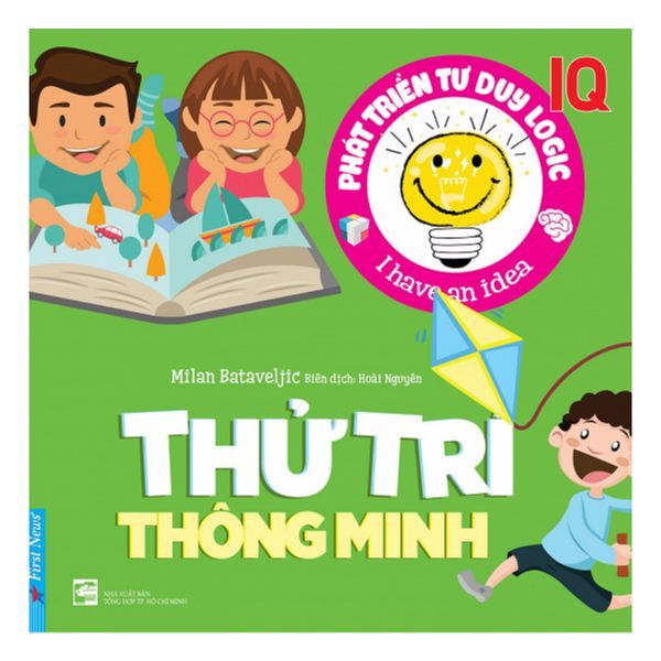 Phát Triển IQ Tư Duy Logic - Thử Trí Thông Minh