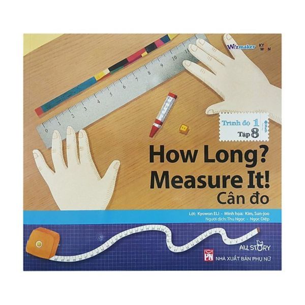 All Story - How Long? Measure It! - Cân Đo - Trình Độ 1 (Tập 8) - Song Ngữ Anh Việt