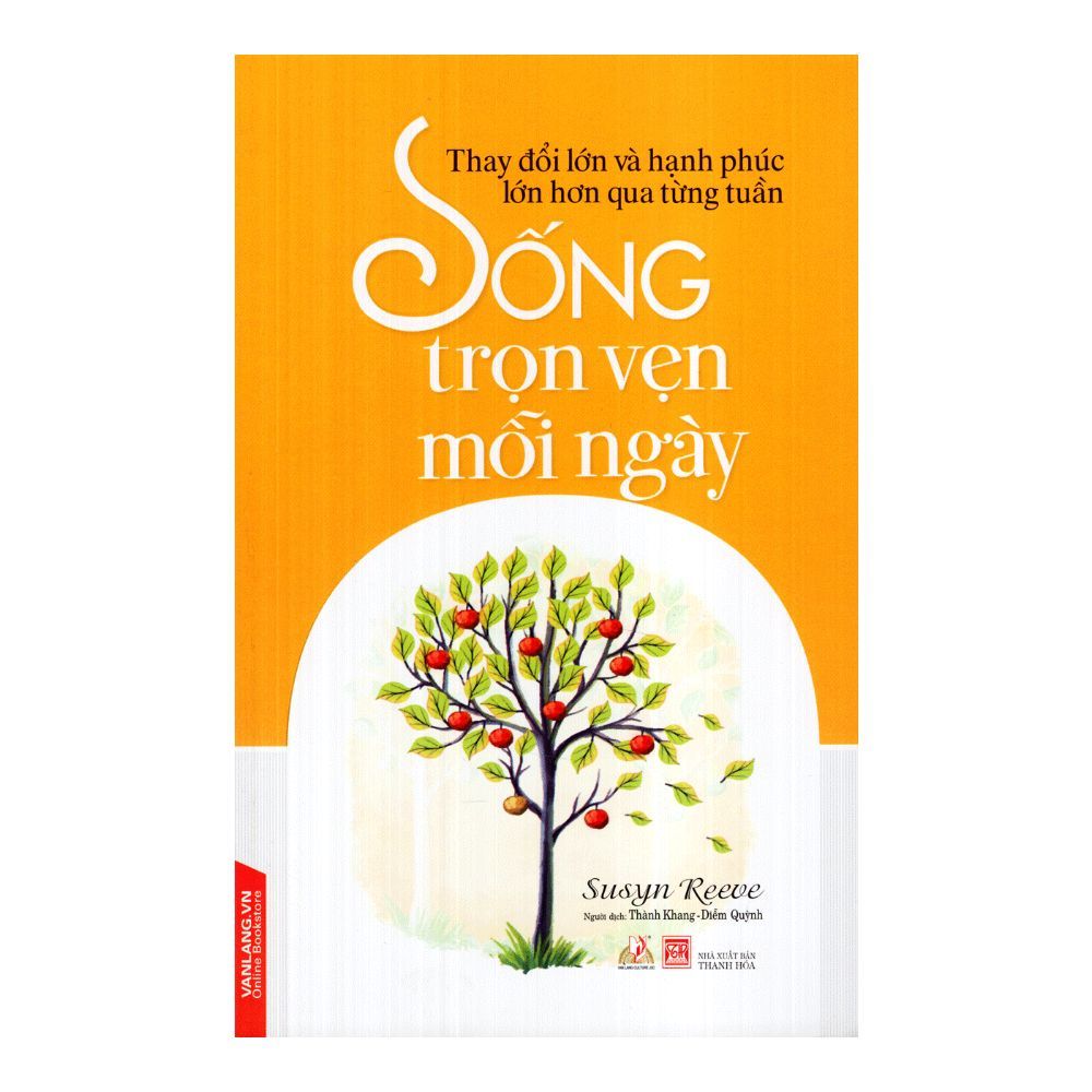 Sống Trọn Vẹn Mỗi Ngày