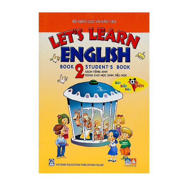 Let's Learn English Book 2 - Student's Book- (Talk Pen) - Kèm File Âm Thanh