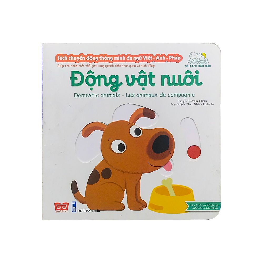 Sách Chuyển Động Thông Minh Đa Ngữ Việt - Anh - Pháp: Động Vật Nuôi