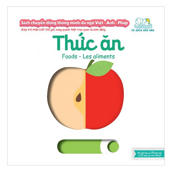Sách Chuyển Động Thông Minh Đa Ngữ Việt - Anh - Pháp: Thức Ăn