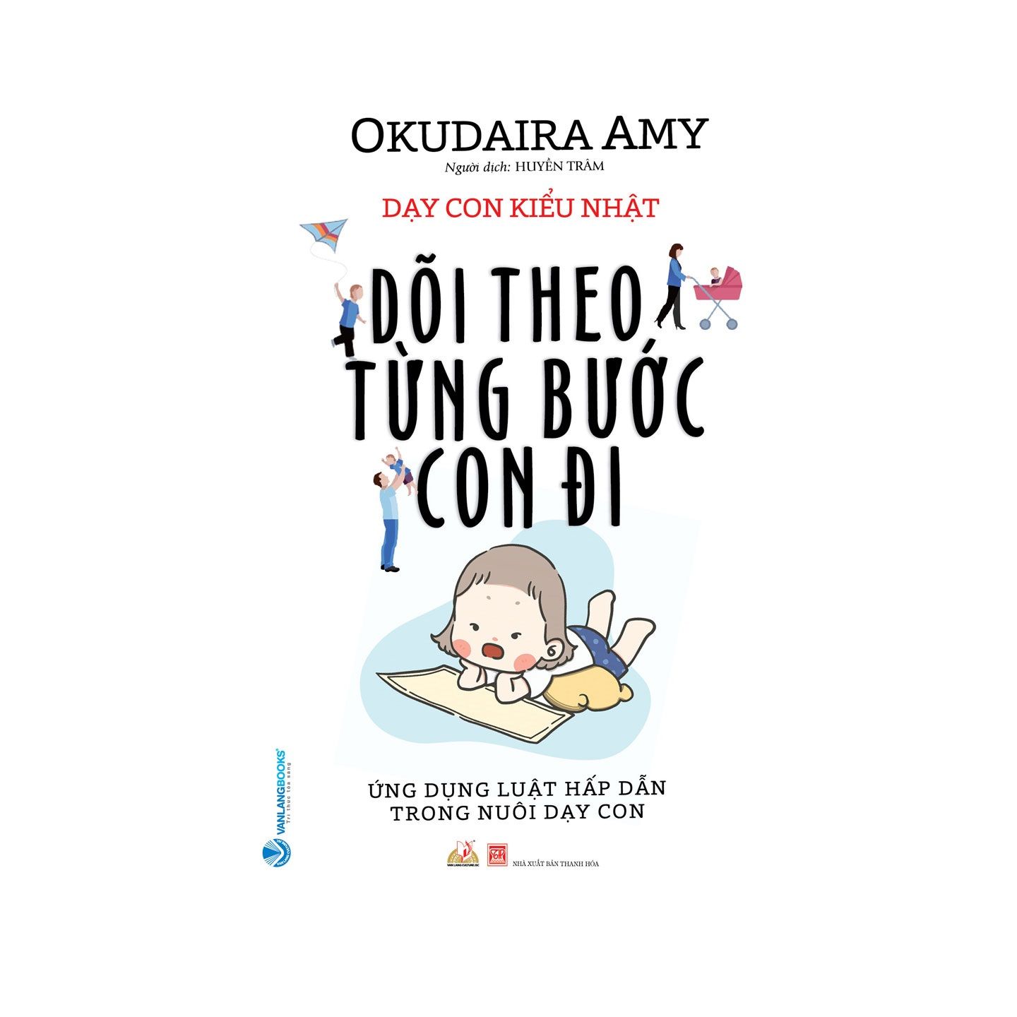 Dạy con kiểu Nhật - Dõi theo từng bước con đi