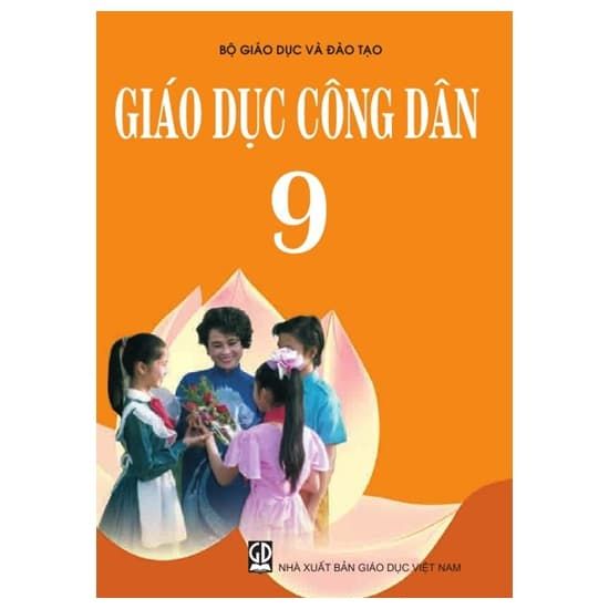 Giáo Dục Công Dân - Lớp 9 - Tái Bản 2021