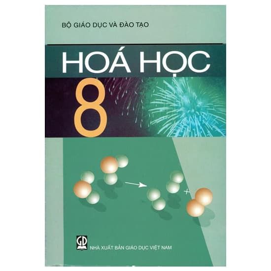 Hóa Học - Lớp 8 - Tái Bản 2021