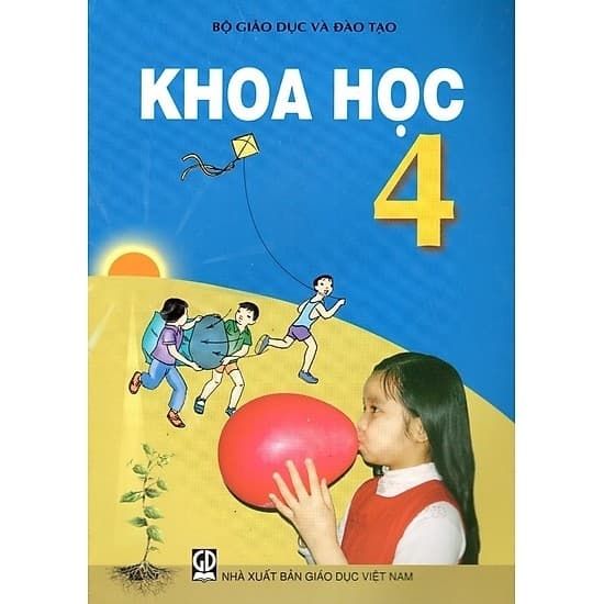 Khoa Học - Lớp 4 - Tái Bản 2021